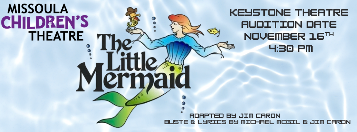 missoula childrens theatre the little mermaid